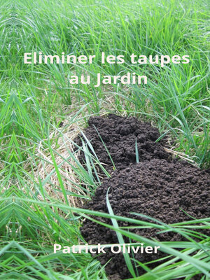 cover image of Eliminer les Taupes au Jardin